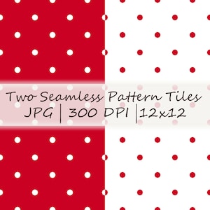 May include: Two seamless pattern tiles, each with a different color scheme. One tile features a red background with white polka dots, and the other has a white background with red polka dots. The image also includes the text "Two Seamless Pattern Tiles JPG | 300 DPI | 12x12".