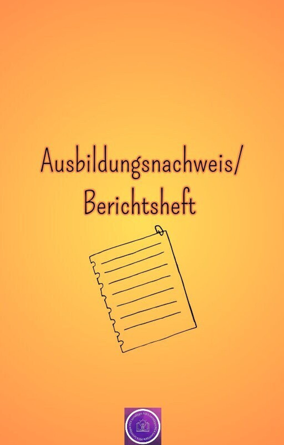 Wie Schreibt Man Ein Berichtsheft Medizinische Fachangestellte Ausbildungsnachweis/Berichtsheft für Medizinische Fachangestellte 2018
