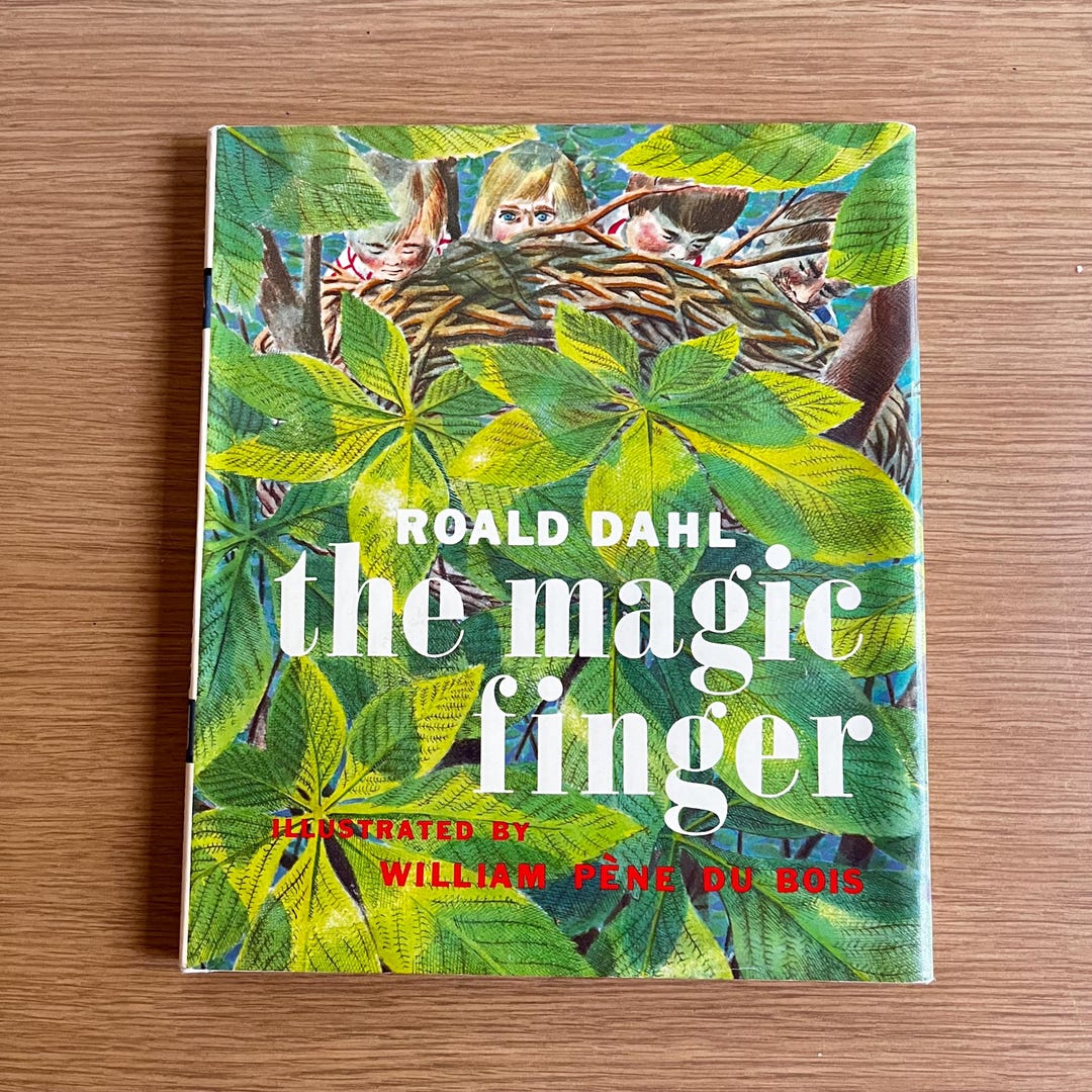 First Edition 1966 the Magic Finger by Roald Dahl Illustrated by ...