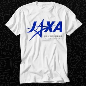 JAXA Japan Aerospace Agency Tokyo Space Science ESA Roscosmos Nasa T Shirt Gift Unisex Top Adult Tee Music Best Movie OZ425
