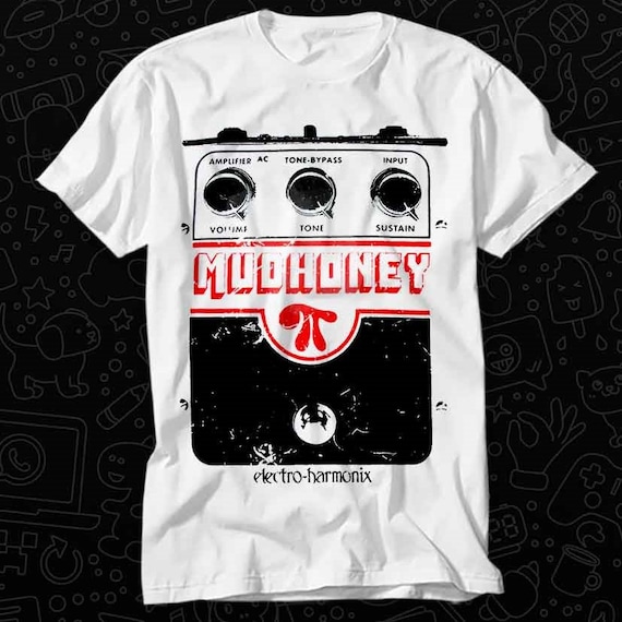 Mudhoney Electro Harmonix T Shirt Gift for Womens Mens Mudhoney Electro Harmonix T Shirt Gift for Womens Mens