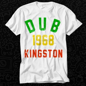 Dub 1968 Kingston Reggae King Tubby Lee Scratch Perry T Shirt Gift For Womens Mens Unisex Top Adult Tee Vintage Music Best OZ335