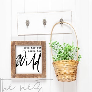 Hou van haar, maar laat haar wilde SVG | Kwekerij SVG | Meisjes kamer | Voorjaar SVG