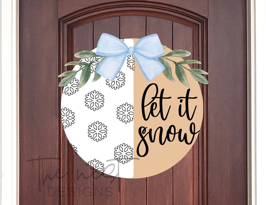Let It Snow Snowflake SVG for Cricut | Holiday Door Hanger| Wood Round ...
