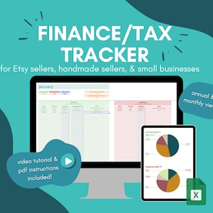 May include: A computer screen displaying a spreadsheet with the title "Finance/Tax Tracker" for Etsy sellers, handmade sellers, and small businesses. The spreadsheet includes a monthly view for January and a pie chart showing income and expense totals. The image also includes a video tutorial and PDF instructions.