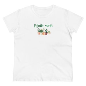 Plant Mom T Shirt