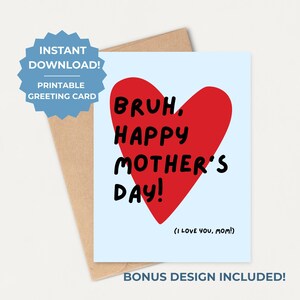Cartão engraçado para imprimir, Bruh, Feliz Dia das Mães, download instantâneo, presente atrevido para mãe de filho ou filha, faça você mesmo, download digital, imprima em casa