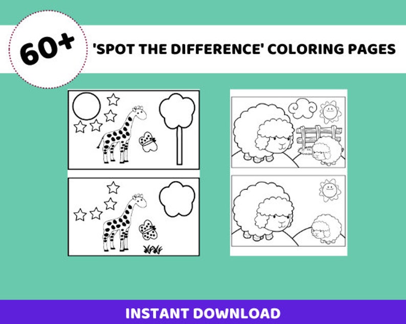 May include: Black and white coloring pages featuring a giraffe and a butterfly, and a sheep and a lamb. The text '60+ 'SPOT THE DIFFERENCE' COLORING PAGES' is at the top of the image. The text 'INSTANT DOWNLOAD' is at the bottom of the image.
