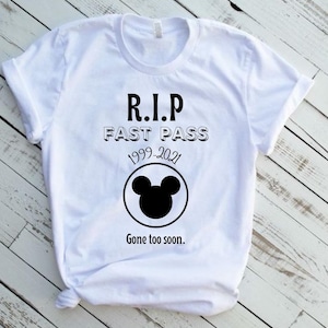Disney FAST PASS, Rest In Peace Disney Fast Pass Tee Shirt, Disney Dad shirt, Disney Vacation shirts, Unisex Jersey Short Sleeve Tee