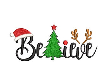 Christmas Believe Machine Embroidery Design, Holiday Saying (Instant Download)