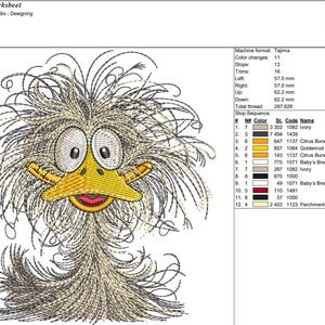May include: A digital embroidery design of a cartoon duck with a messy, fluffy head. The design is called "duck2" and is for use with a Tajima embroidery machine. The design uses 8 colors and is 4.90 inches tall and 4.49 inches wide.