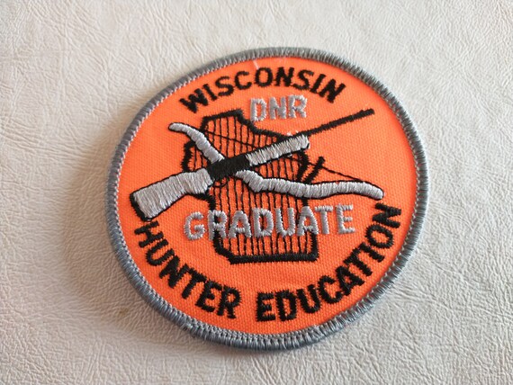 Vintage Wisconsin DNR Hunter Education Graduate Patch - Etsy