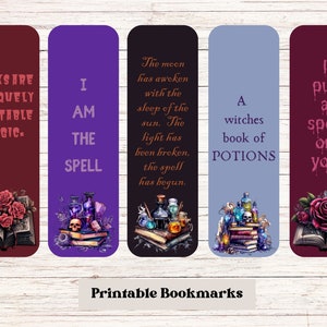 May include: Set of five printable bookmarks featuring a dark, gothic aesthetic. Each bookmark features a different quote about magic and potions, along with a vintage book and potion bottles. The quotes are: "Books are uniquely portable magic", "I am the spell", "The moon has awoken with the sleep of the sun. The fight has been broken, the spell has begun", "A witches book of potions", and "I put a spell on you".