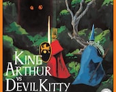 King Arthur vs Devil Kitty - the illustrated story of the Cath Palug