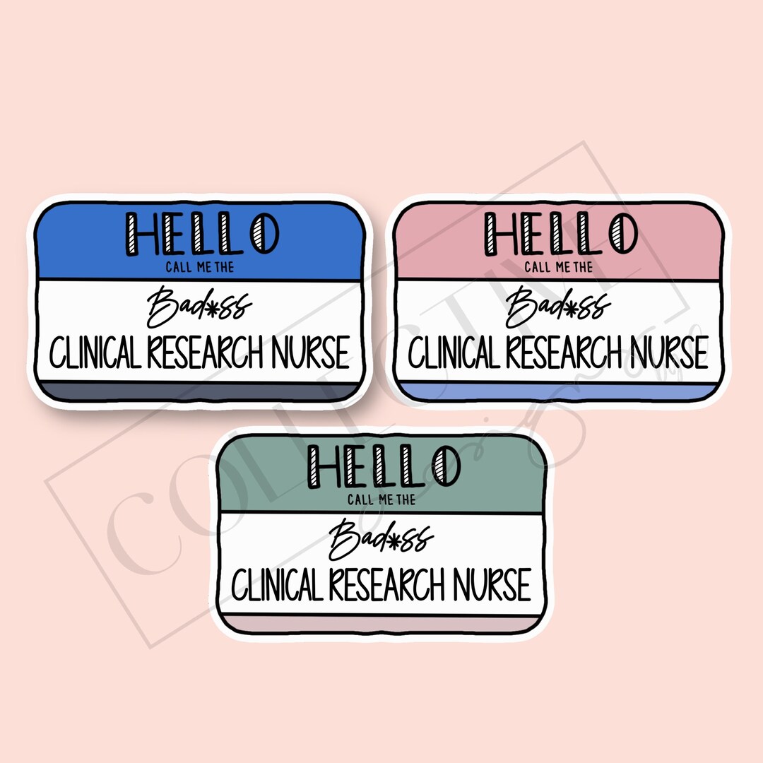Hello Badass Research Nurse Sticker: Clinical Research Nurse, Nurse ...