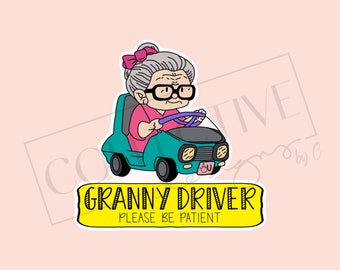 Granny Driver For you Sticker Design: Add a Touch of Humor and Personality to Your Items