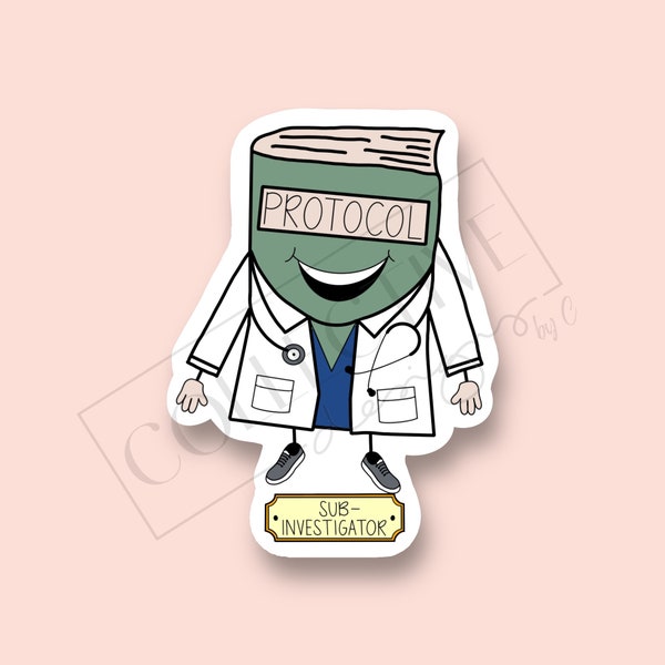 Clinical Research Sub Investigator PI Sticker Design: Make a Bold Statement with this Stylish Decal! Clinical Trials