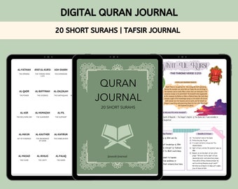 May include: A digital Quran journal with a green cover and the text "Quran Journal" and "20 Short Surahs". The journal includes a list of 20 short surahs with their English translations. The journal also includes a page with the text "Ayat-ul Kursi" and the text "The Throne Verse 2:255".