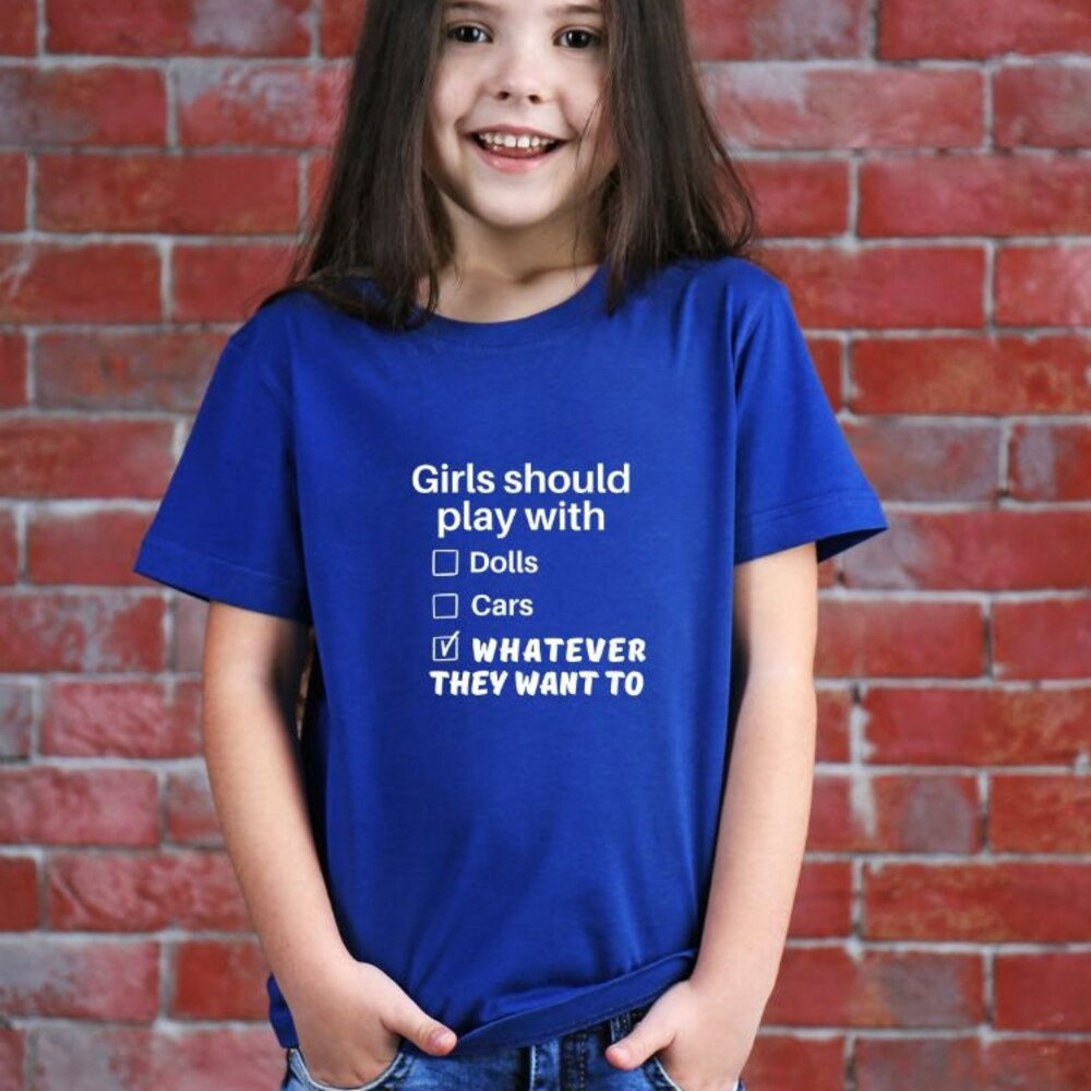 Girl Power T-Shirt, Girls Should Play With Whatever They Want To Shirt,Tween Girl Empowerment T Shirt, Quote Graphic Tee, Feminist Tshirt Tshirtvibes