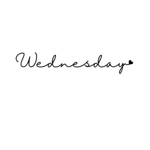 May include: Handwritten calligraphy of the word "Wednesday" with a small heart symbol at the end.