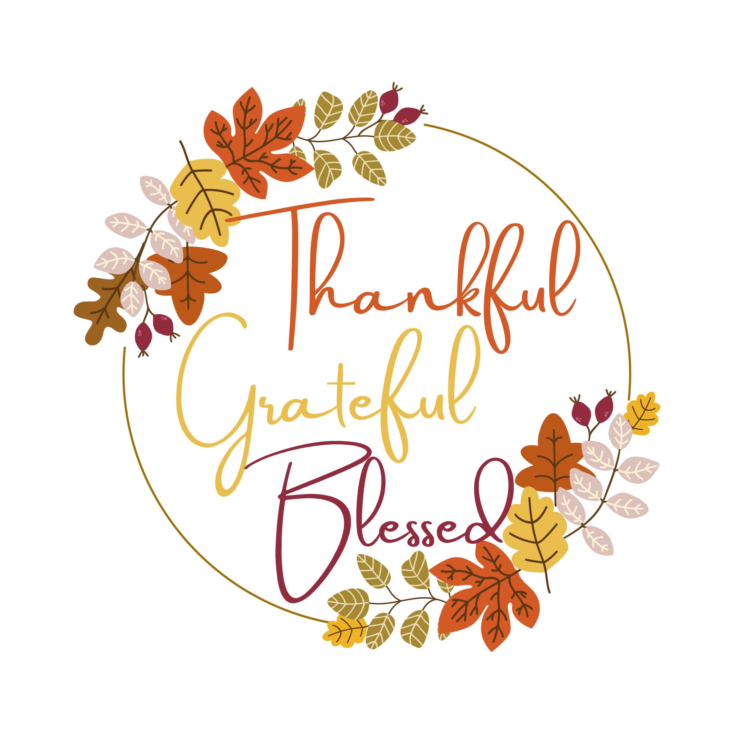 Thankful Grateful Blessed, SVG, PNG, JPG, Digital Download, Cut File, Sublimation, Clip Art, popular, best seller, Thanksgiving, fall theme