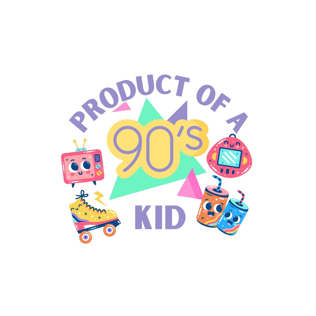product-of-a-90s-kid-png-90s-mom-png-90s-kids-kid-png-1990s-etsy-canada