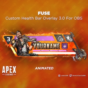 Fuse Animated - Apex Legends aangepaste gezondheidsbalk 3.0 overlay voor streaming op YouTube, Twitch, OBS en SLOBS
