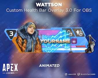 Wattson Animated - Apex Legends Custom Health Bar 3.0 Overlay For Streaming on Youtube, Twitch, OBS & SLOBS