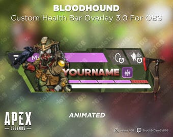 Bloodhound Animated - Apex Legends Custom Health Bar 3.0 Overlay For Streaming on Youtube, Twitch, OBS & SLOBS