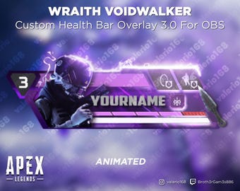 Barra de salud personalizada 3.0 de Wraith animada para Apex Legends, ideal para transmisiones en YouTube, Twitch, OBS y SLOBS.