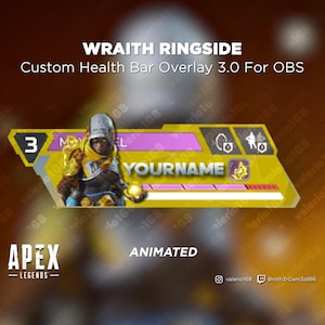Wraith Ringside Animated - Apex Legends Custom Health Bar 3.0 Overlay For Streaming on Youtube, Twitch, OBS & SLOBS