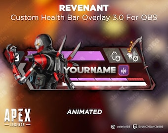 Revenant Animated - Apex Legends Custom Health Bar 3.0 Overlay For Streaming on Youtube, Twitch, OBS & SLOBS