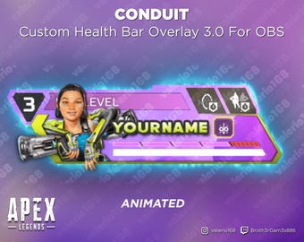 Conduit Animated - Apex Legends Custom Health Bar 3.0 Overlay For Streaming on Youtube, Twitch, OBS & SLOBS
