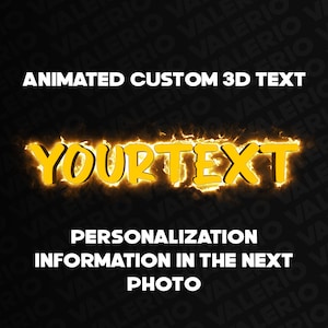 Peut inclure: Texte 3D personnalisé animé en jaune avec une lueur de feu. Le texte est "YOURTEXT". Les informations de personnalisation se trouvent sur la photo suivante.