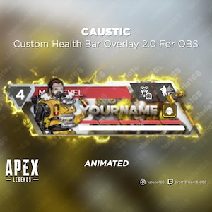 Caustic Animated - Apex Legends Custom Health Bar 2.0 Overlay For Streaming on Youtube, Twitch, OBS & SLOBS