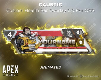 Caustic Animated - Apex Legends Custom Health Bar 2.0 Overlay For Streaming on Youtube, Twitch, OBS & SLOBS