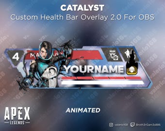Catalyst Animated - Apex Legends Custom Health Bar 2.0 Overlay For Streaming on Youtube, Twitch, OBS & SLOBS