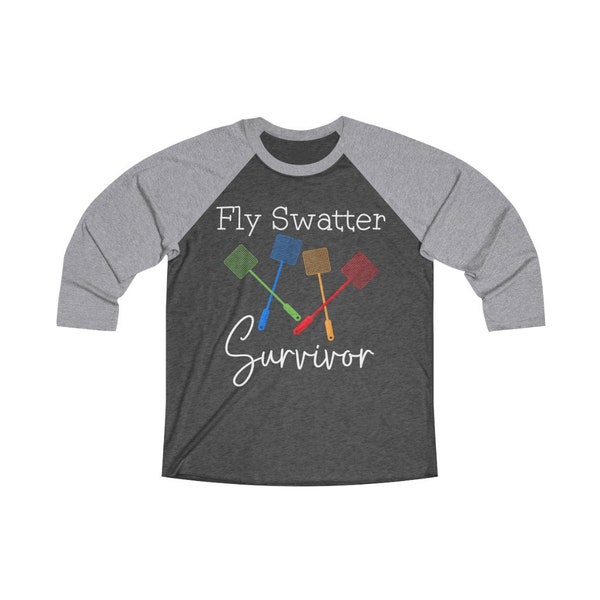 Fly Swatter Survivor Unisex Tri-Blend Raglan Tee