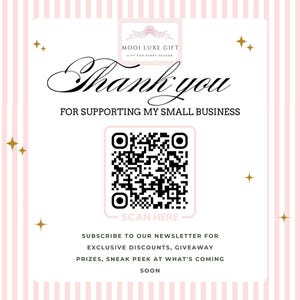 The image is a promotional graphic for a business, featuring a pink and white background with gold stars and a QR code. The text on the image includes a message of gratitude and instructions for supporting a small business, along with a call to action for a newsletter and exclusive discounts.