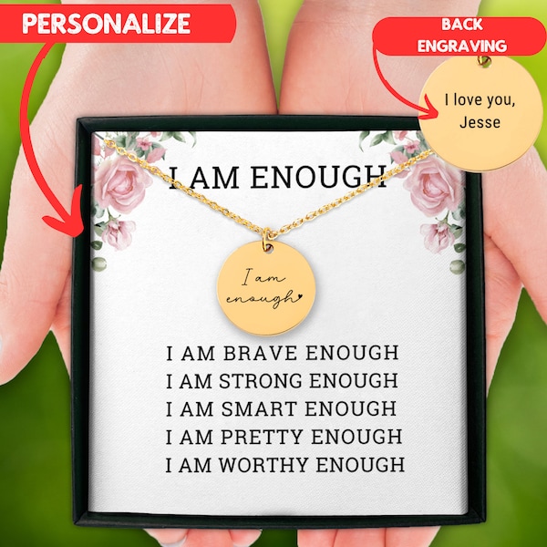 I am Enough Necklace Personalized Mental Health jewelry Inspirational Necklace Birthday gift Affirmation Necklace You are enough Self Love