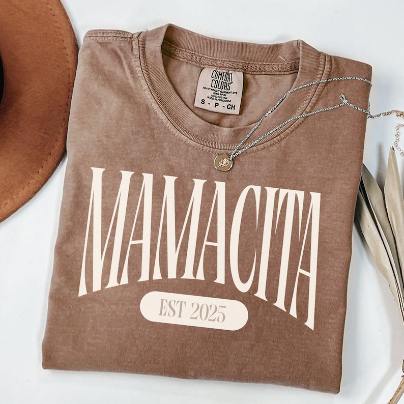 Personalized Mamacita EST 2025 T-Shirt, Trendy Mamacita Tee, New Mom Shirt, Custom EST year Tee, Stylish Mamacita Tshirt Gift image 1