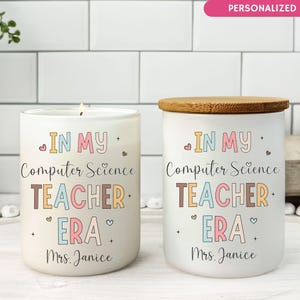 Computer Science Teacher Candle, Personalized Candle, Teacher Gift, In My Era Candle, Custom Teacher Candle, End of Year Gift, Appreciation