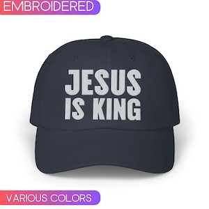 Jesus is King Embroidered Hat, Love Like Jesus Baseball Cap, Christian embroidery hat, Jesus Cap, Religious Christian shirt, Faith Cap