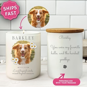 May include: A white ceramic candle with a wooden lid, featuring a photo of a dog named Barkley. The candle includes text that reads "You were my favorite hello, and the hardest goodbye." and "Loved beyond words, missed beyond measure."