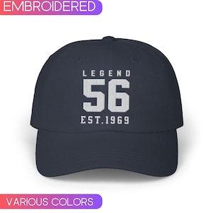 56th Birthday Embroidered Hat, Est.1969 baseball Cap, Fifty Sixth Birthday Cap, Gift for grandpa, Gift from daughter to dad, gift for mom