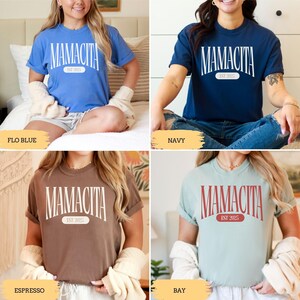 Personalized Mamacita EST 2025 T-Shirt, Trendy Mamacita Tee, New Mom Shirt, Custom EST year Tee, Stylish Mamacita Tshirt Gift image 8