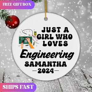 Personalized Engineering Ornament, Custom Just a Girl Who Loves Engineering Holiday Ornament, Engineer Ornament, Engineering Lover Gift Xmas