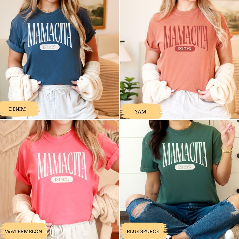 Personalized Mamacita EST 2025 T-Shirt, Trendy Mamacita Tee, New Mom Shirt, Custom EST year Tee, Stylish Mamacita Tshirt Gift image 9