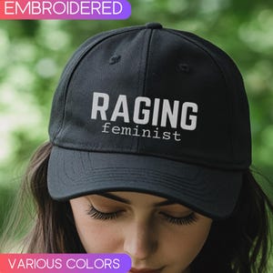 Raging Feminist Embroidered Hat,Protect Roe V Wade Dad Cap,My Body My Choice Reproductive Rights, Protect Women Pro Choice Adjustable Cap