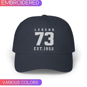 73rd Birthday Embroidered Hat, Est.1952 Baseball Cap, seventy third Birthday Cap, Gift for grandpa, Gift from daughter to dad, gift for mom